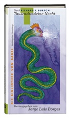Richard F Burton, Richard F. Burton, Richard Fr. Burton, Richard Francis Burton, Richard Francis                10000546176 Burton, Bernhard Jäger... - Die Bibliothek von Babel - 26: Tausendundeine Nacht