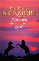 Barbara Bickmore - Wer nach den Sternen greift