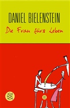 Daniel Bielenstein - Die Frau fürs Leben