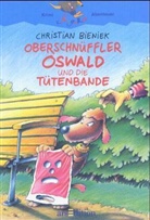 Christian Bieniek - Oberschnüffler Oswald