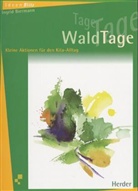 Ingrid Biermann - WaldTage