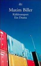 Maxim Biller - Kühltransport