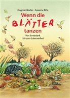 Dagmar Binder - Wenn die Blätter tanzen