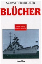 Frank Binder, Hans H. Schlünz - Schwerer Kreuzer 'Blücher'
