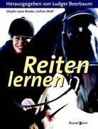 Sibylle L. Binder, Gefion Wolf - Reiten lernen