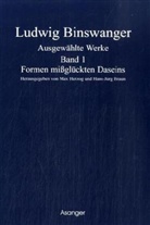 Ludwig Binswanger, Hans-Jürg Braun, Max Herzog - Ausgewählte Werke, 4 Bde.
