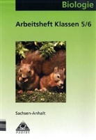 Biologie, Ausgabe Sachsen-Anhalt: Klasse 5/6, Förderstufe, Arbeitsheft