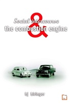 B. J. Biringer - Social intercurse and the combustion engine