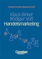 Klaus Birker, Rödiger Voss - Handelsmarketing