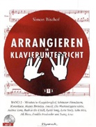 Simon Bischof - Arrangieren im Klavierunterricht, m. Audio-CD. Bd.2