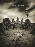 Andreas H. Bitesnich - Travel