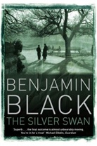 Benjamin Black - The Silver Swan