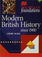 Jeremy Black, Professor Jeremy Black - Modern British History