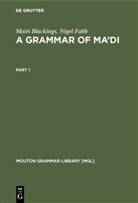 Mair Blackings, Mairi Blackings, Nigel Fabb - A Grammar of Ma'di