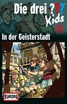 Ulf Blanck - Die drei Fragezeichen-Kids, Cassetten - Bd.15: Die drei Fragezeichen-Kids - In der Geisterstadt, 1 Cassette
