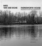 Werner Blaser - Mies van der Rohe -  Farnsworth House