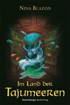 Nina Blazon - Im Land der Tajumeeren