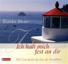 Bianka Bleier - Ich halt' mich fest an dir