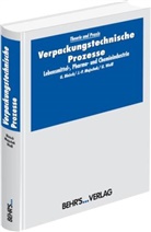 Dr.-Ing. Günter Bleisch, Günter Bleisch, Günter Dr.-Ing Bleisch, Günter Dr.-Ing. Bleisch, J.-P. Majschak, Jens Peter Majschak... - Verpackungstechnische Prozesse