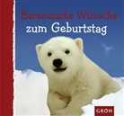 Dorothée Bleker - Bärenstarke Wünsche zum Geburtstag