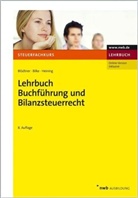 Kurt Bilke, Wolfgang Blödtner, Rudolf Heining - Lehrbuch Buchführung und Bilanzsteuerrecht