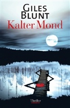 Giles Blunt - Kalter Mond