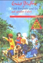 Enid Blyton - Fünf Freunde und Du - Bd. 10: Fünf Freunde und Du auf großer Fahrt
