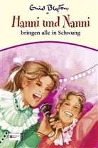 Enid Blyton - Hanni und Nanni - Bd.16: Hanni und Nanni bringen alle in Schwung