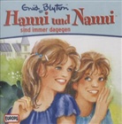 Enid Blyton - Hanni und Nanni, Audio-CDs - Nr.1: Hanni und Nanni sind immer dagegen, 1 Audio-CD (Audio book)