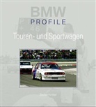 BMW Profile - Bd.8: BMW Touren- und Sportwagen