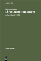 Johannes Bocer, Lotha Mundt, Lothar Mundt - Sämtliche Eklogen