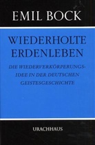 Emil Bock, Gundhil Kacer-Bock, Gundhild Kacer-Bock - Wiederholte Erdenleben
