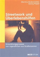 Martina Bodenmüller, Georg Piepel - Streetwork und Überlebenshilfen