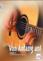 Ulli Bögershausen - Von Anfang an!, m. Audio-CDs - 2: Von Anfang an!