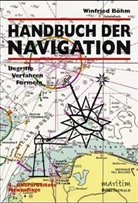 Winfried Böhm - Handbuch der Navigation