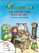 Julia Boehme, Katharina Wieker - Die lustige Hexe lernt die Uhr!