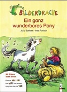 Julia Boehme, Ines Rarisch - Ein ganz wunderbares Pony