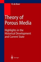 Reint de Boer - Theory of Porous Media