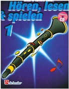 Joop Boerstoel, Jaap Kastelein - Hören, lesen & spielen, Schule für Klarinette (Oehler), m. Audio-CD. Bd.1