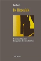 Hans Boesch, Elio Pellin, Rudolf Probst - Die Fliegenfalle