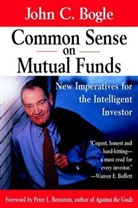 John C. Bogle, BOGLE JOHN C - Common Sense on Mutual Funds