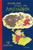 Kirsten Boie - Kirsten Boie erzählt vom Angsthaben, Neuausg.
