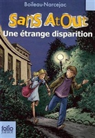 Pierre Boileau, Boileau-Narceja, Boileau-Narcejac, Thomas Narcejac - Sans Atout. Une étrange disparition