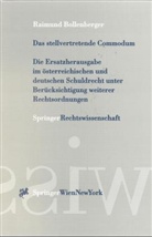 Raimund Bollenberger - Das stellvertretende Commodum