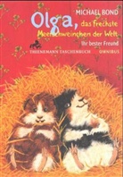 Michael Bond - Olga, das frechste Meerschweinchen der Welt, Ihr bester Freund