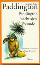 Michael Bond - Paddington macht sich Freunde