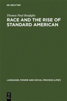Thomas P. Bonfiglio, Thomas Paul Bonfiglio - Race and the Rise of Standard American