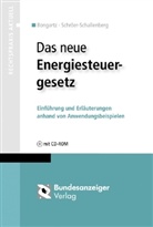 Matthias Bongartz, Sabine Schröer-Schallenberg - Das neue Energiesteuergesetz, m. CD-ROM