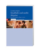 Elisabeth Bonneau - Smalltalk und sanfte Akquise