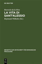 Bonvesin da la Riva, Bonvesin da la Riva, Bonvesin da la Riva, Raymun Wilhelm, Raymund Wilhelm - La Vita di Sant'Alessio
